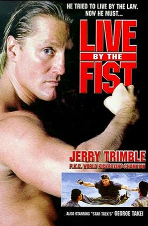 Live by the Fist's poster