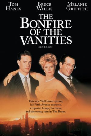 The Bonfire of the Vanities's poster