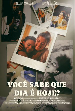 Você Sabe Que Dia É Hoje?'s poster