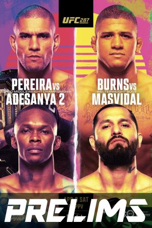 UFC 287: Pereira vs. Adesanya 2's poster