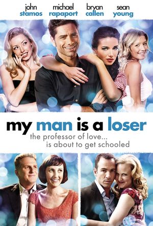 My Man Is a Loser's poster