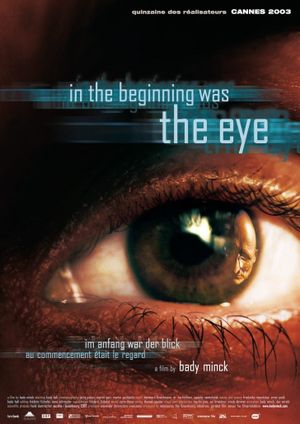 In the Beginning Was the Eye's poster