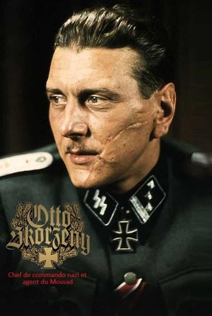 Otto Skorzeny, chef de commando nazi et agent du Mossad's poster