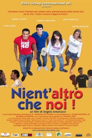 Nient'altro che noi's poster