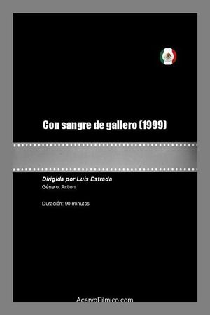 Con sangre de gallero's poster