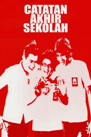 Catatan Akhir Sekolah's poster