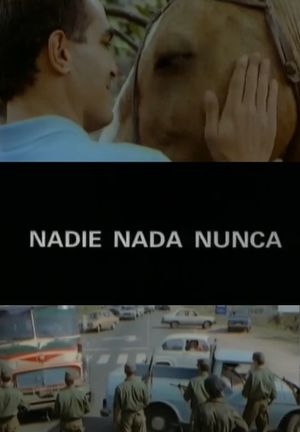 Nadie nada nunca's poster