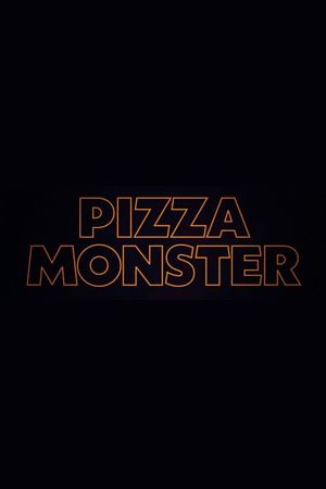 Pizzamonster's poster