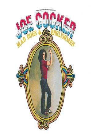Joe Cocker: Mad Dogs & Englishmen's poster
