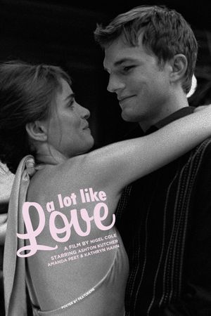 A Lot Like Love's poster