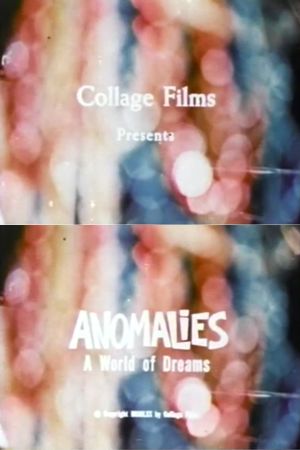 Anomalies: A World of Dreams's poster image