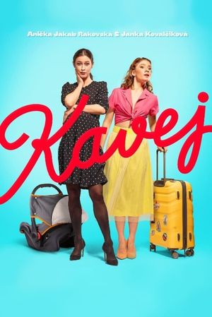 Kavej's poster