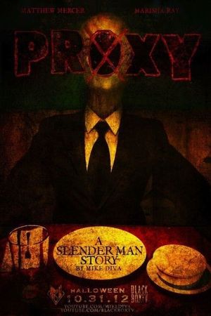 Proxy: A Slender Man Story's poster