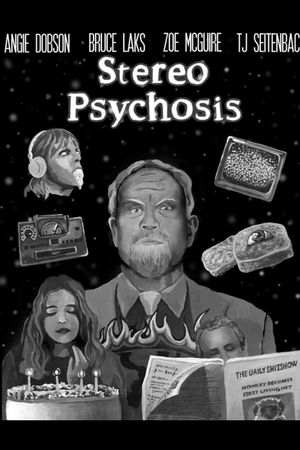 Stereo Psychosis's poster