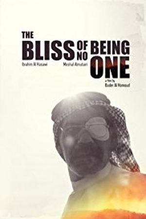 The Bliss of Being No One's poster