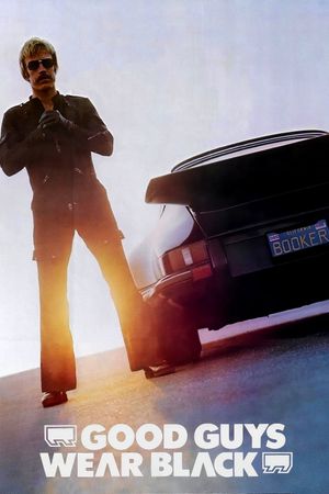 Good Guys Wear Black's poster
