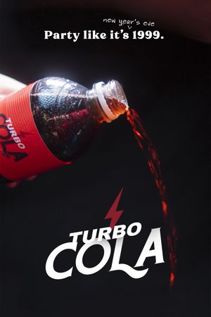 Turbo Cola's poster