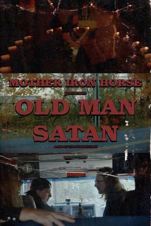 MOTHER IRON HORSE/ Old Man Satan's poster