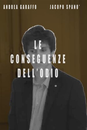 Le conseguenze dell'odio's poster