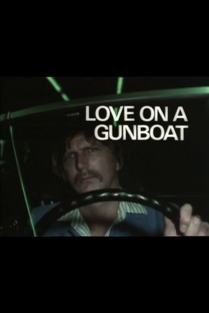 Love on a Gunboat's poster