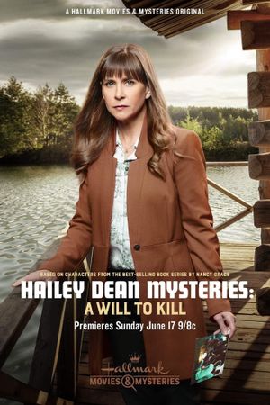 Hailey Dean Mysteries: A Will to Kill's poster