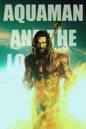Aquaman and the Lost Kingdom's poster