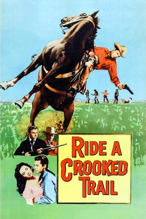 Ride a Crooked Trail's poster