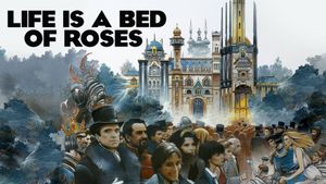 Life Is a Bed of Roses's poster