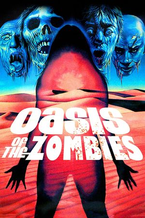 Oasis of the Zombies's poster