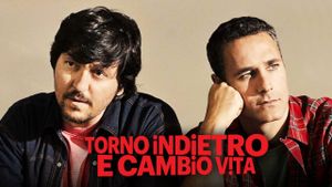 Torno indietro e cambio vita's poster