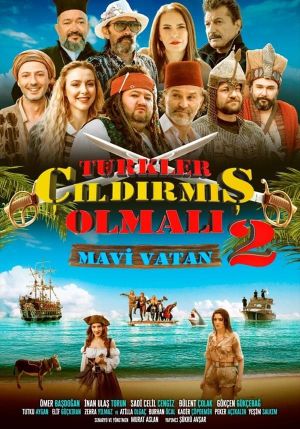Türkler Çildirmis Olmali 2: Mavi Vatan's poster
