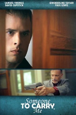 Someone to Carry Me's poster