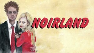 Noirland's poster