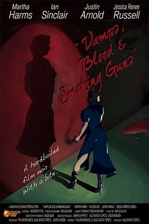Vamps, Blood & Smoking Guns's poster