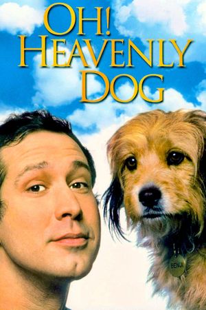 Oh Heavenly Dog's poster