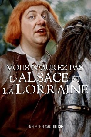 You Won't Have Alsace-Lorraine's poster