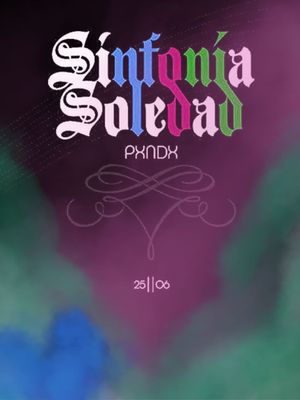 PXNDX - Loneliness Symphony's poster