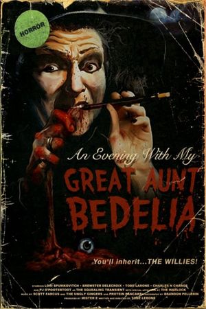 An Evening with my Great Aunt Bedelia's poster