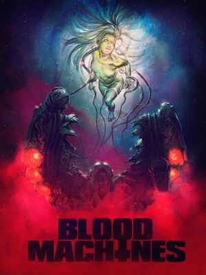 Blood Machines's poster