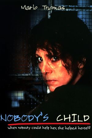 Nobody's Child's poster