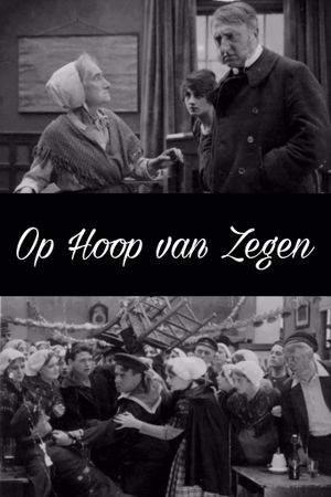 Op hoop van zegen's poster