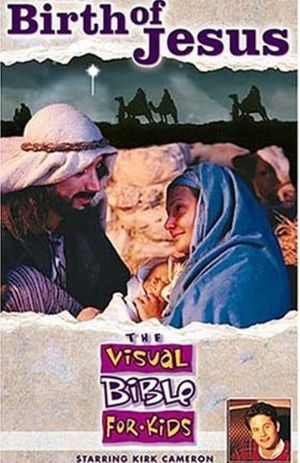 The Visual Bible For Kids - The Birth of Jesus's poster image