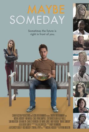 Maybe Someday's poster