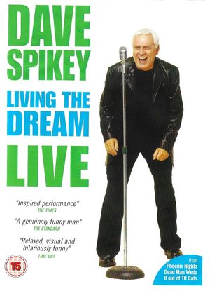 Dave Spikey: Living the Dream's poster