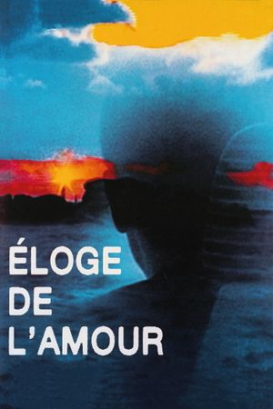 In Praise of Love's poster