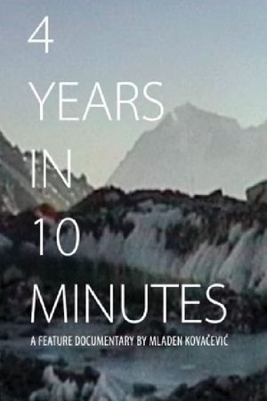 4 Years in 10 Minutes's poster