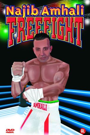 Najib Amhali: Freefight's poster