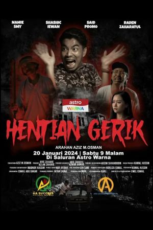 Hentian Gerik's poster