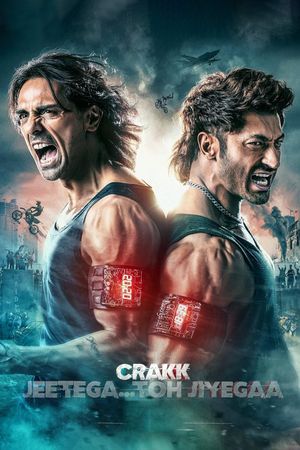 Crakk: Jeetega... Toh Jiyegaa's poster