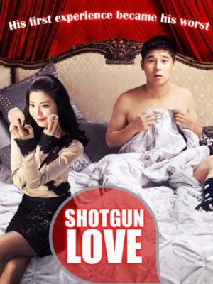 Shotgun Love's poster